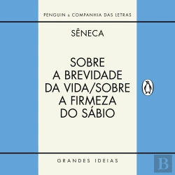 Bertrand.pt - Sobre A Brevidade Da Vida / Sobre A Firmeza Do Sábio