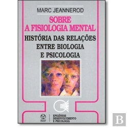 Bertrand.pt - Sobre a Fisiologia Mental