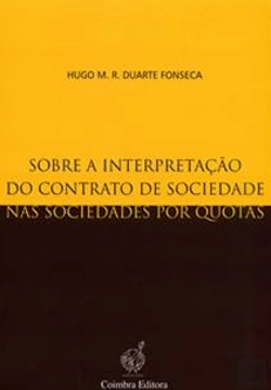 Bertrand.pt - Sobre a Interpretação do Contrato de Sociedade nas Sociedades por Quotas