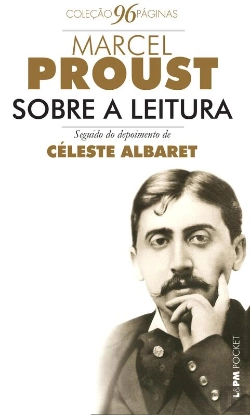 Bertrand.pt - Sobre A Leitura Seguido De Entrevista Com Céleste Albaret