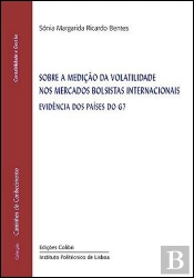 Sobre a Medição da Volatilidade nos Mercados bolsistas internacionais     