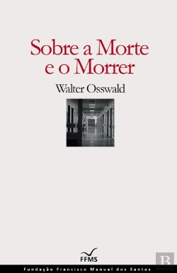 Bertrand.pt - Sobre a Morte e o Morrer