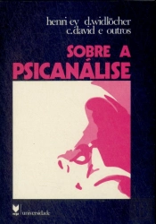 Sobre a Psicanálise