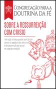 Sobre a Ressurreição com Cristo