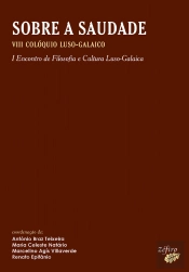 Sobre a Saudade: VIII Colóquio Luso-Galaico