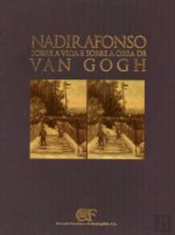 Bertrand.pt - Sobre a Vida e Sobre a Obra de Van Gogh