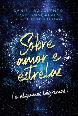 Bertrand.pt - Sobre Amor E Estrelas (E Algumas Lágrimas)