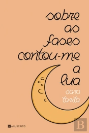 Sobre as Fases Contou-me a Lua