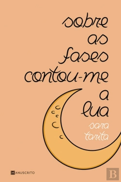 Bertrand.pt - Sobre as Fases Contou-me a Lua