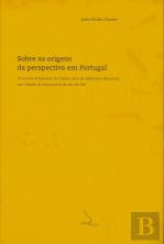 Sobre as Origens da Perspectiva em Portugal