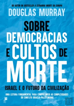 Bertrand.pt - Sobre Democracias e Cultos de Morte