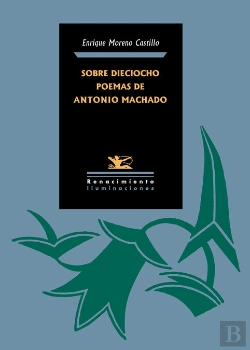 Bertrand.pt - Sobre Dieciocho Poemas De Antonio Machado