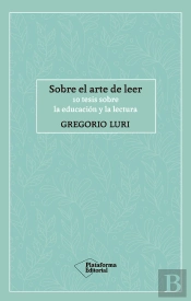 Sobre El Arte De Leer