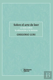 Sobre El Arte De Leer