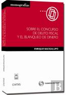 Sobre El Concurso De Delito Fiscal Y Blanqueo De Dinero