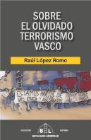 Sobre El Olvidado Terrorismo Vasco
