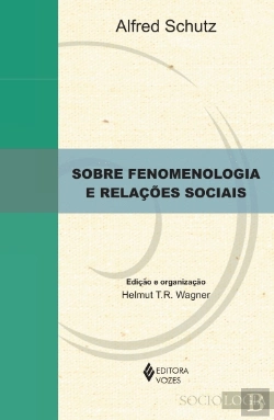 Bertrand.pt - Sobre Fenomenologia e Relações Sociais