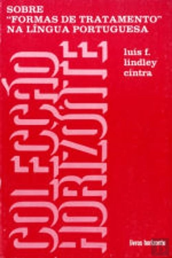 Bertrand.pt - Sobre Formas de Tratamento na Língua Portuguesa