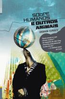 Sobre Humanos e Outros Animais