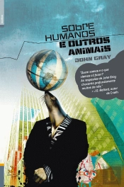 Sobre Humanos e Outros Animais
