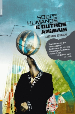 Bertrand.pt - Sobre Humanos e Outros Animais