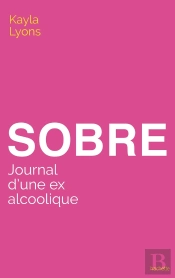 Sobre : Journal D'Une Ex Alcoolique