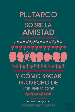 Bertrand.pt - Sobre La Amistad Y Como Sacar Provecho De Los Enemigos