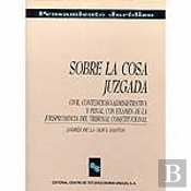 Sobre La Cosa Juzgada  