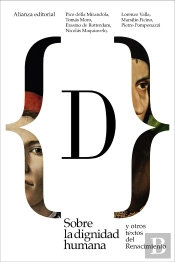 Sobre La Dignidad Humana Y Otros Textos Del Renacimiento