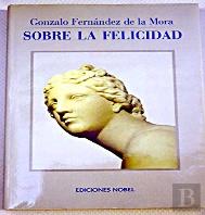 Sobre La Felicidad