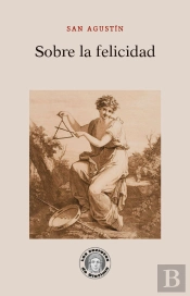 Sobre La Felicidad