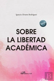 Sobre La Libertad Academica