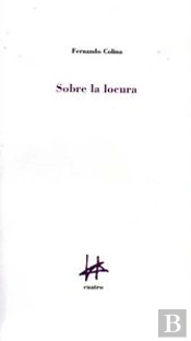 Sobre La Locura