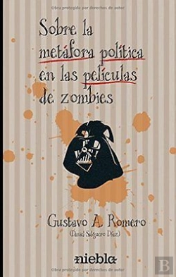 Bertrand.pt - Sobre La Metáfora Política En Las Películas De Zombies
