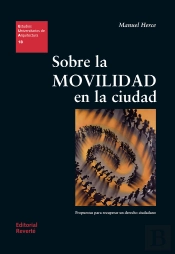 Sobre La Movilidad En La Ciudad (Eua18)