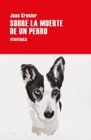 Sobre La Muerte De Un Perro