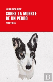 Sobre La Muerte De Un Perro