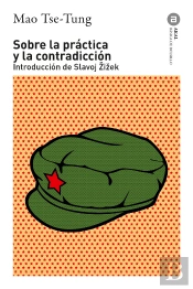 Sobre La Practica Y La Contradiccion