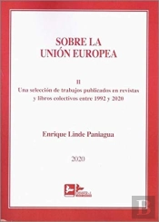 Sobre La Union Europea, Tomo Ii.
