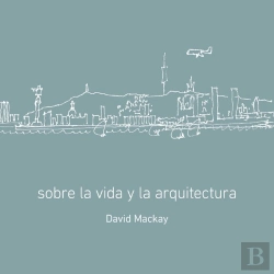 Bertrand.pt - Sobre La Vida Y La Arquitectura