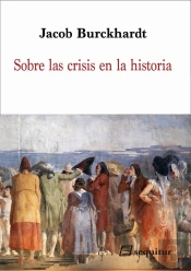 Sobre Las Crisis En La Histroia