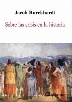 Bertrand.pt - Sobre Las Crisis En La Histroia