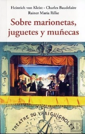 Sobre Marionetas, Juguetes Y Muñecas