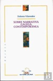 Sobre Narrativa Galega Contemporanea