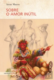 Sobre o Amor Inútil