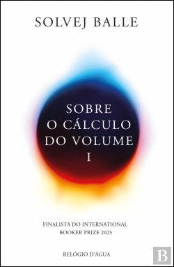 Bertrand.pt - Sobre o Cálculo do Volume I