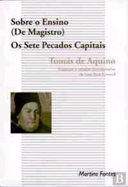 Bertrand.pt - Sobre o Ensino ( De Magistro ) Os Sete Pecados Capitais