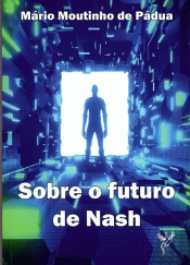 Sobre o Futuro de Nash