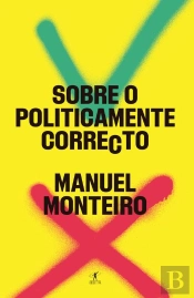Sobre O Politicamente Correcto