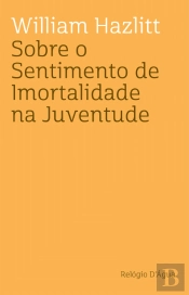 Sobre o Sentimento de Imortalidade na Juventude